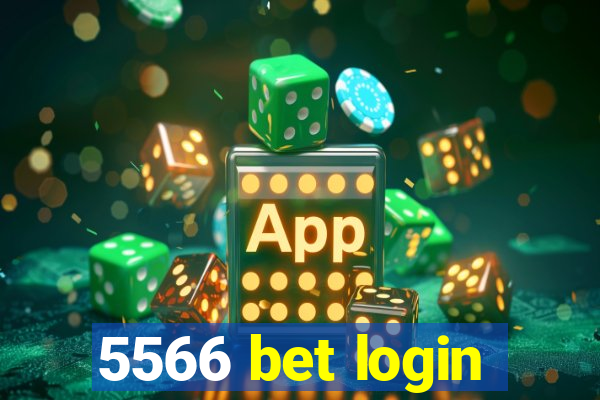 5566 bet login