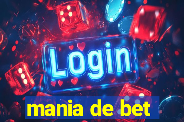 mania de bet