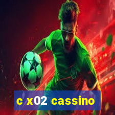 c x02 cassino