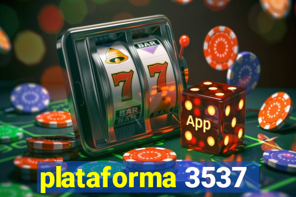 plataforma 3537