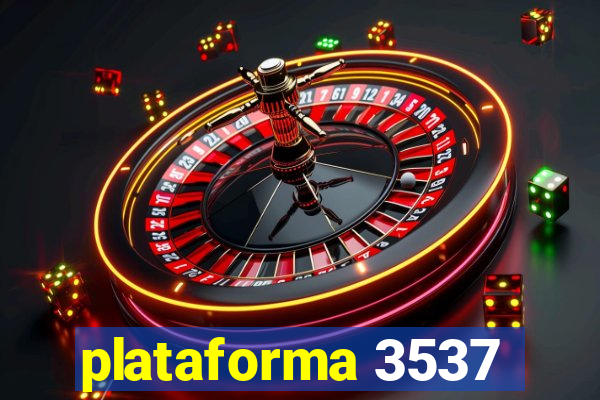 plataforma 3537