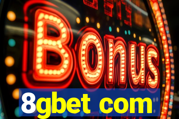 8gbet com