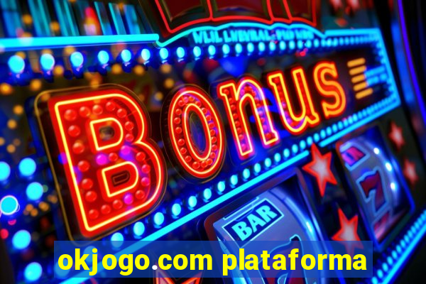 okjogo.com plataforma