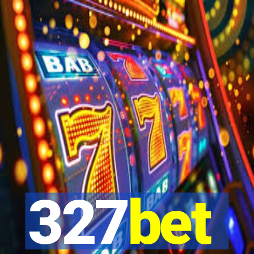 327bet