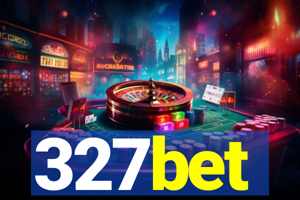 327bet