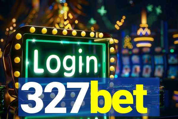 327bet