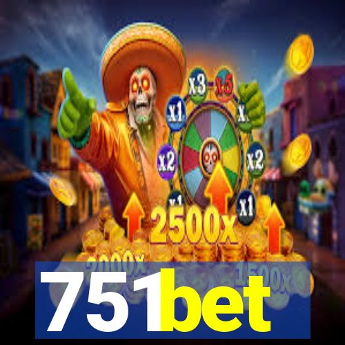 751bet