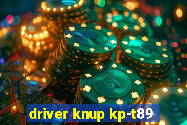 driver knup kp-t89