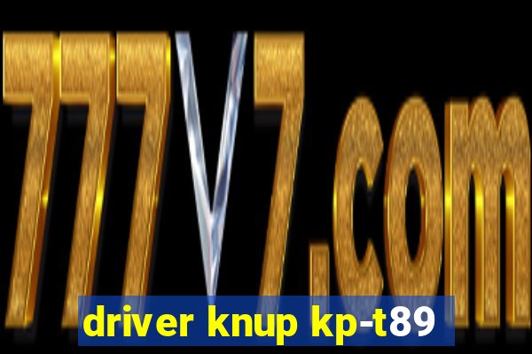 driver knup kp-t89