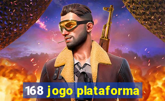 168 jogo plataforma