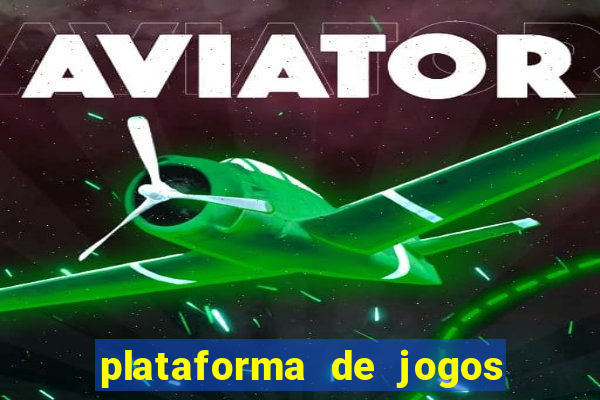 plataforma de jogos bet app