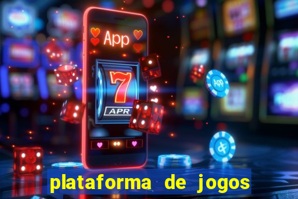 plataforma de jogos bet app