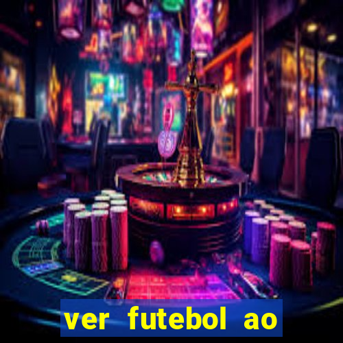 ver futebol ao vivo futemax