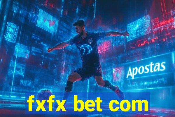 fxfx bet com