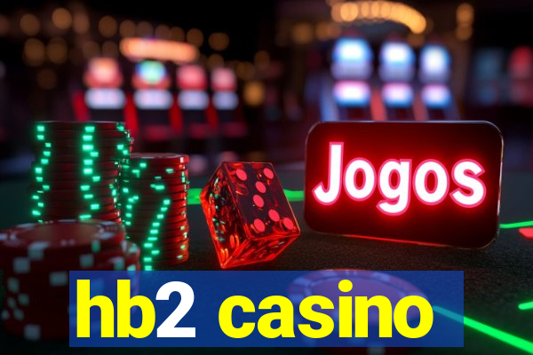 hb2 casino