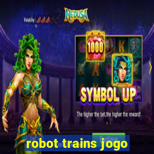 robot trains jogo