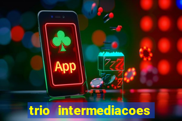 trio intermediacoes jogos online