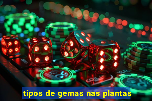 tipos de gemas nas plantas