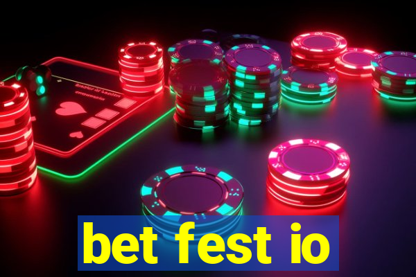 bet fest io