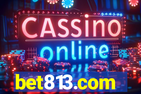 bet813.com