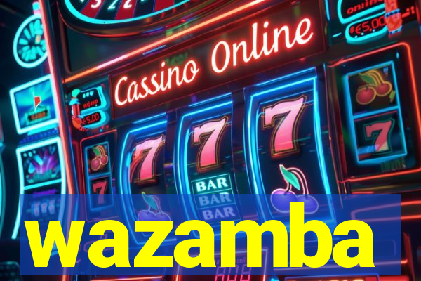 wazamba