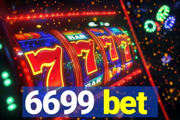 6699 bet