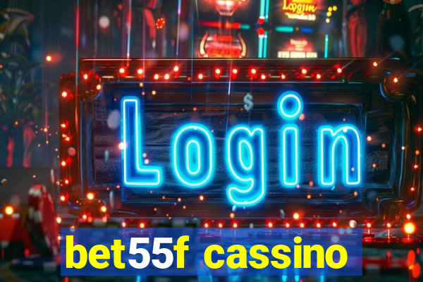 bet55f cassino