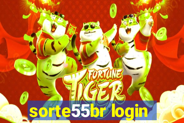 sorte55br login