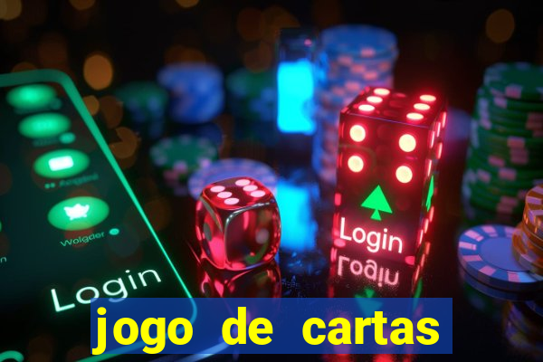 jogo de cartas valendo dinheiro