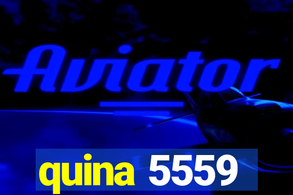 quina 5559