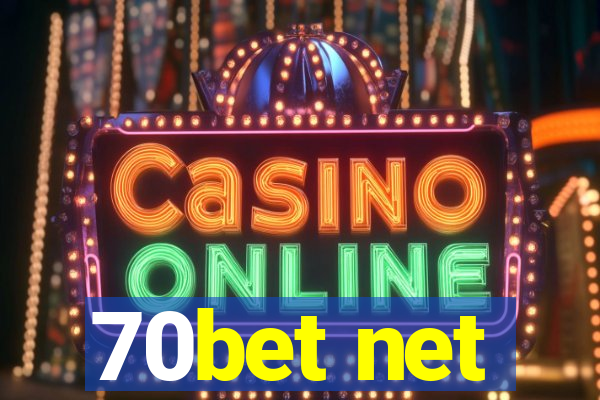 70bet net