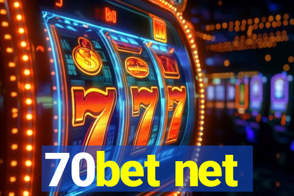 70bet net