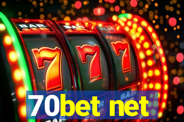 70bet net