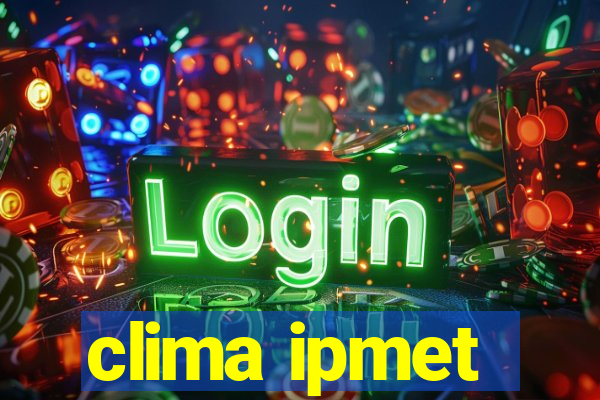 clima ipmet