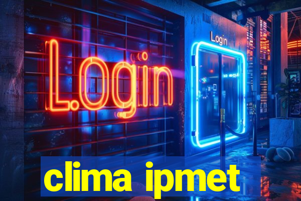 clima ipmet