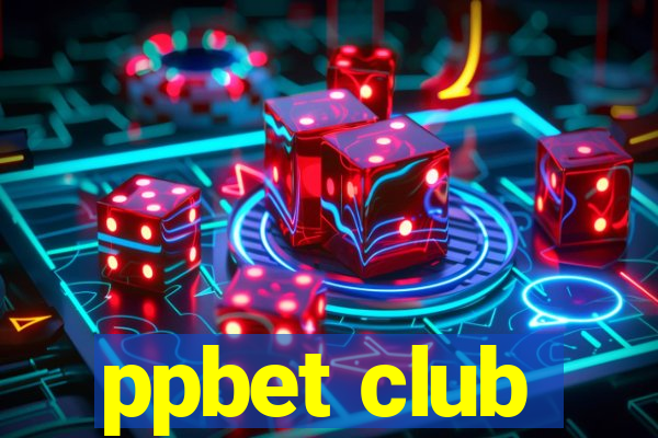 ppbet club