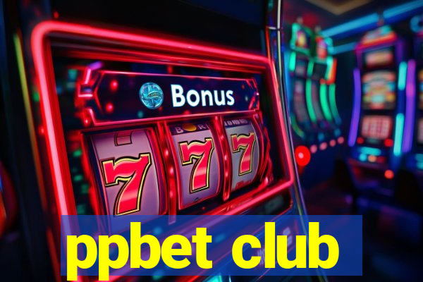 ppbet club