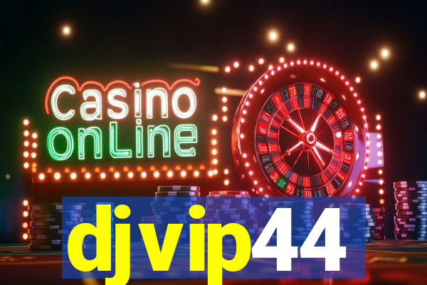 djvip44