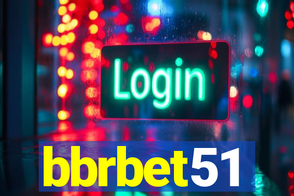 bbrbet51