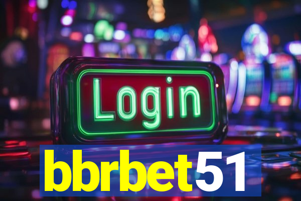 bbrbet51