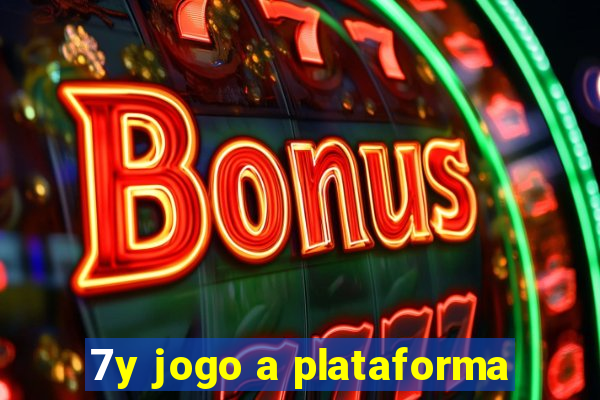 7y jogo a plataforma