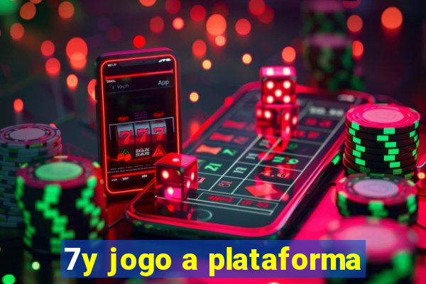 7y jogo a plataforma