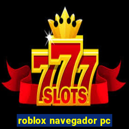 roblox navegador pc