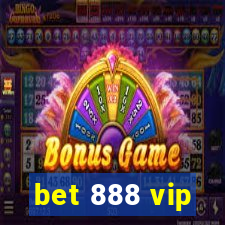 bet 888 vip