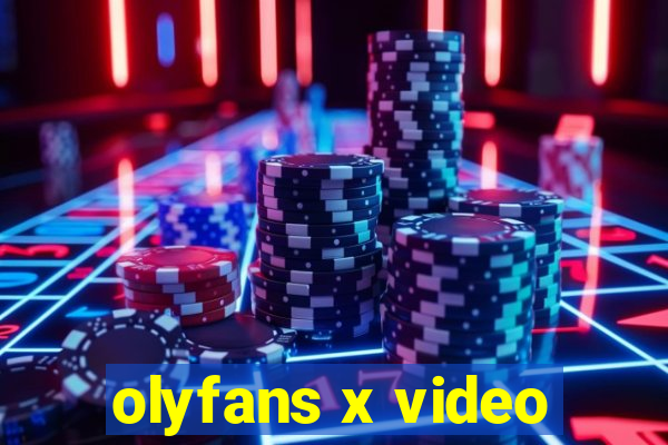 olyfans x video