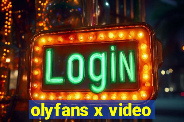 olyfans x video