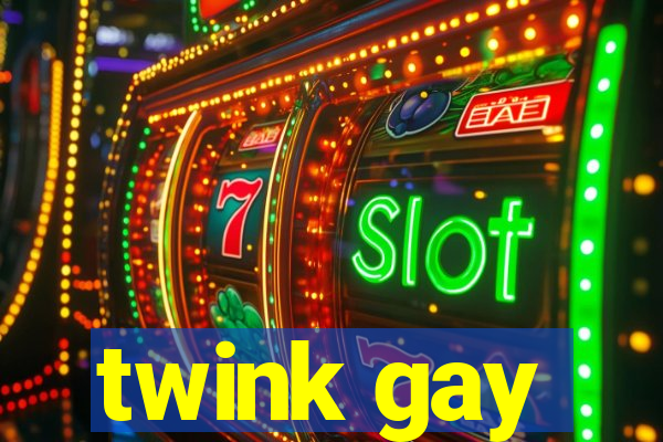 twink gay