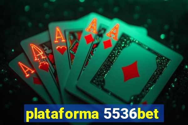 plataforma 5536bet