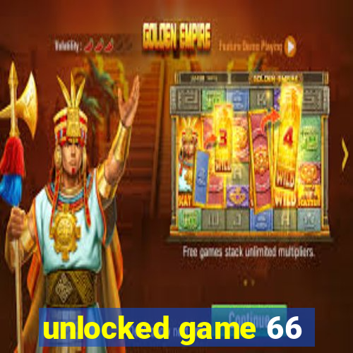 unlocked game 66