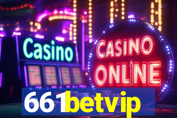 661betvip